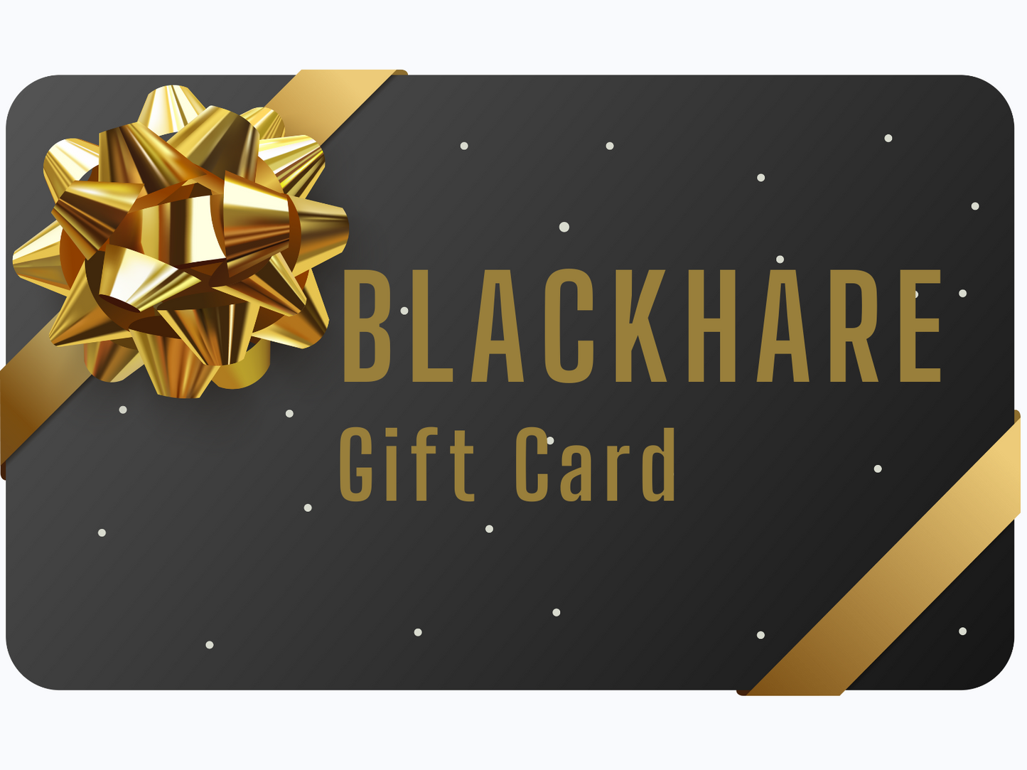 Blackhare Gift Cards